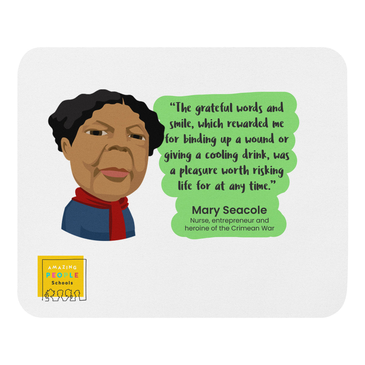 Mary Seacole Mouse Pad