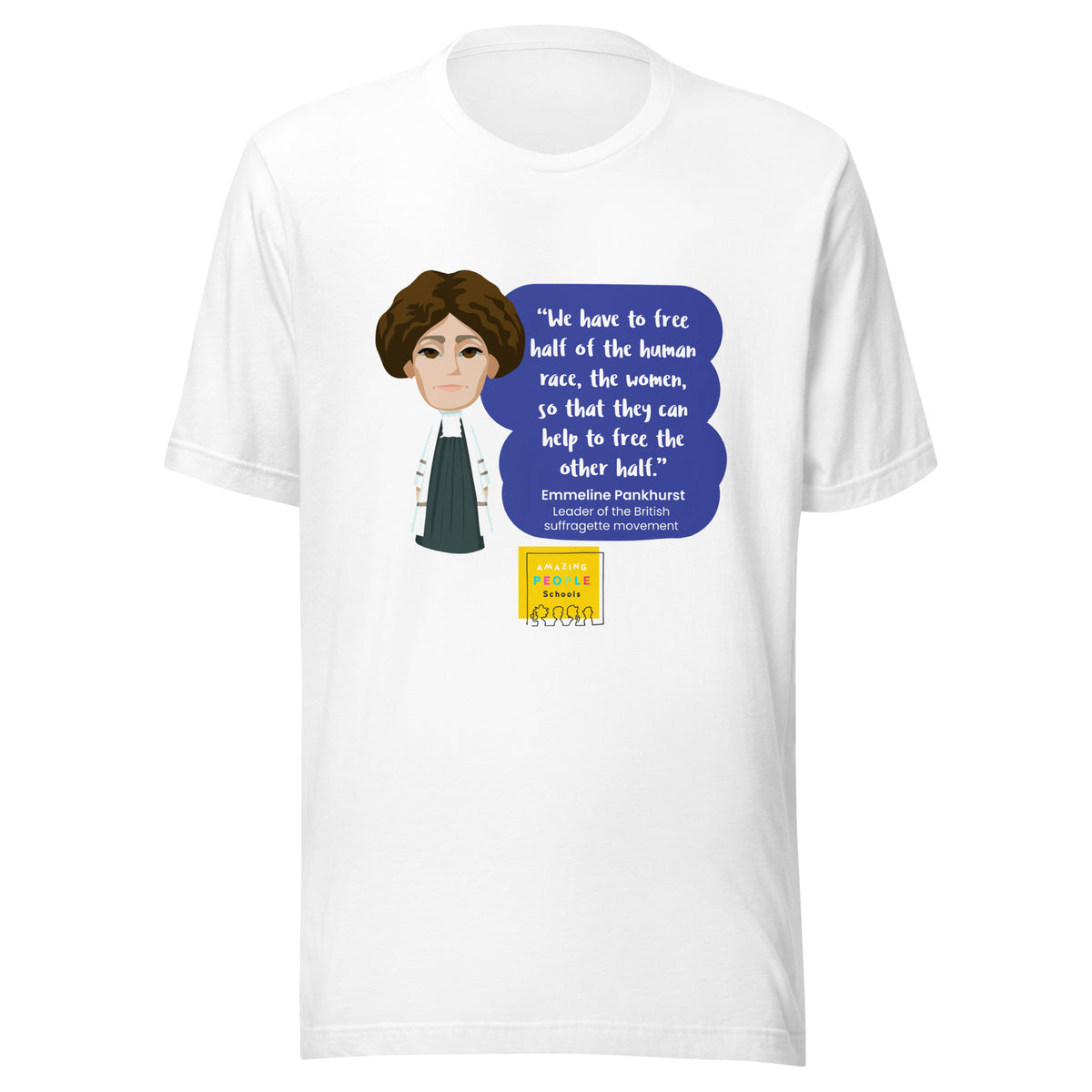 Emmeline Pankhurst Unisex T-shirt